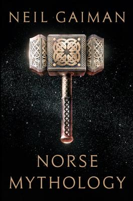 Norse Mythology (2017) Neil Gaiman